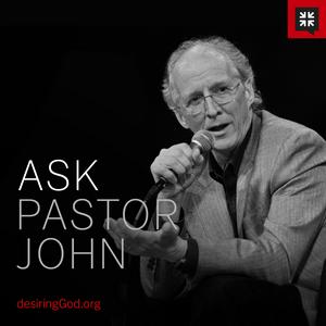 Escucha Ask Pastor John en la aplicación