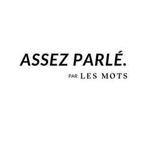 Escucha Assez parlé, le podcast qui donne envie d'écrire de l'école Les Mots en la aplicación