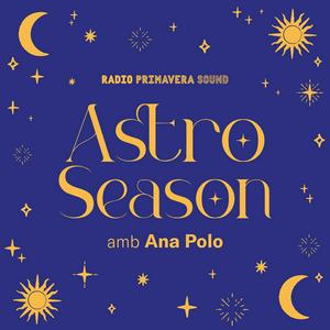 Escucha Astro Season en la aplicación