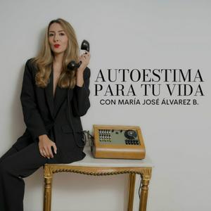 Escucha Autoestima para tu vida en la aplicación