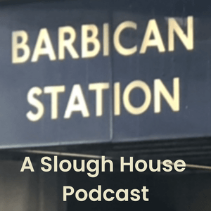 Escucha Barbican Station - A Slow Horses Podcast en la aplicación