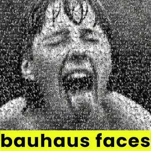 Escucha bauhaus faces en la aplicación