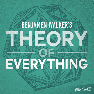 Escucha Benjamen Walker's Theory of Everything en la aplicación