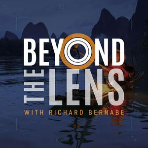 Escucha Beyond The Lens with Richard Bernabe en la aplicación