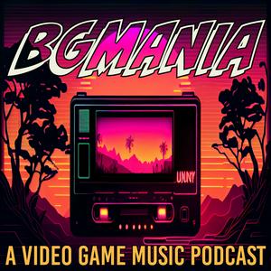 Escucha BGMania: A Video Game Music Podcast en la aplicación