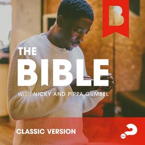 Escucha The Bible with Nicky and Pippa Gumbel Classic en la aplicación