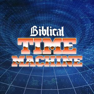 Escucha Biblical Time Machine en la aplicación