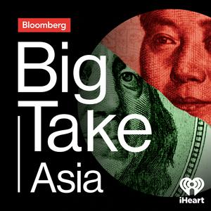 Escucha Big Take Asia en la aplicación