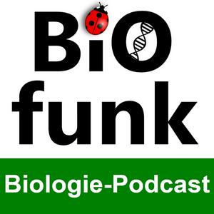 Escucha BIOfunk - Der Biologie Podcast en la aplicación