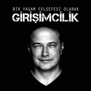 Escucha Bir Yaşam Felsefesi Olarak Girişimcilik en la aplicación