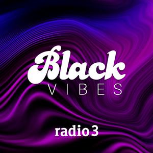 Escucha Black vibes en la aplicación