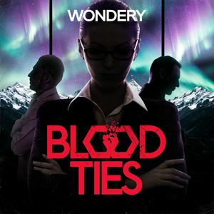 Escucha Blood Ties en la aplicación