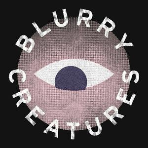 Escucha Blurry Creatures en la aplicación