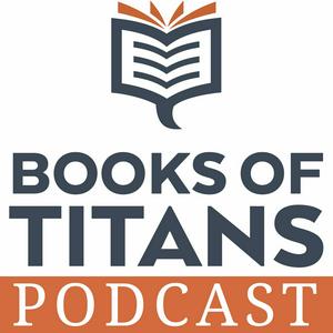 Escucha Books of Titans Podcast en la aplicación