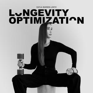 Escucha Longevity Optimization with Kayla Barnes-Lentz en la aplicación