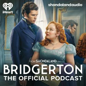 Escucha Bridgerton: The Official Podcast en la aplicación