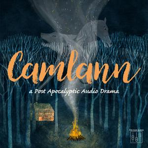 Escucha Camlann - An Audio Drama en la aplicación