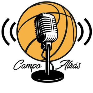 Escucha Campo Atrás, tu programa de baloncesto (Podcast) - en la aplicación