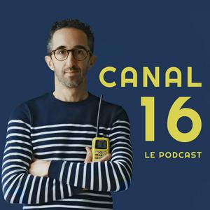 Escucha Canal 16 le podcast des galères en mer en la aplicación