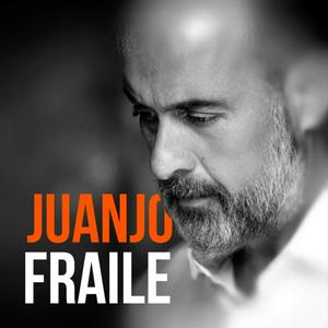 Escucha Juanjo Fraile en la aplicación