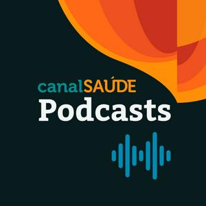 Escucha Canal Saúde Podcasts en la aplicación