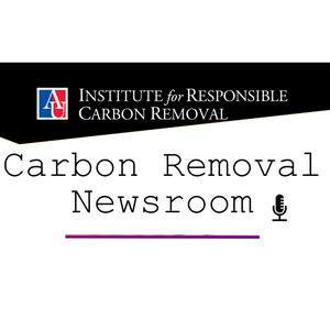 Escucha Carbon Removal Newsroom en la aplicación