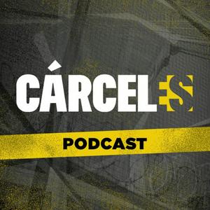 Escucha Cárceles Podcast en la aplicación