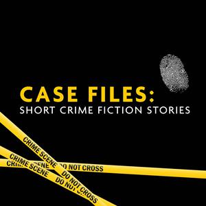 Escucha Case Files: short crime fiction stories en la aplicación