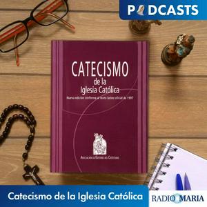 Escucha Catecismo de la Iglesia Católica en la aplicación