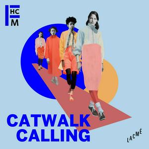 Escucha CATWALK CALLING en la aplicación