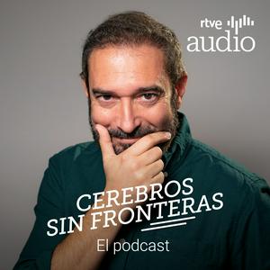 Escucha Cerebros sin fronteras. El podcast en la aplicación