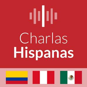 Escucha Charlas Hispanas: Aprende Español | Learn Spanish en la aplicación