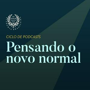 Escucha Ciclo de podcasts: Pensando o novo normal en la aplicación