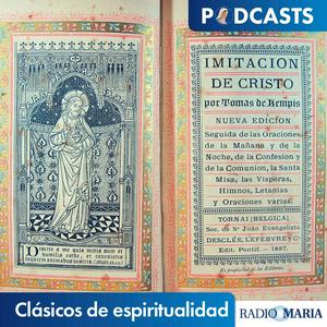 Escucha Clásicos de Espiritualidad: La Imitación de Cristo en la aplicación