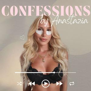 Escucha Confessions by Anastazia en la aplicación