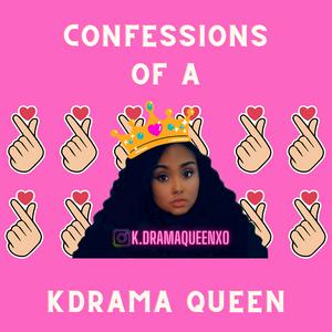 Escucha Confessions of a KDrama Queen en la aplicación