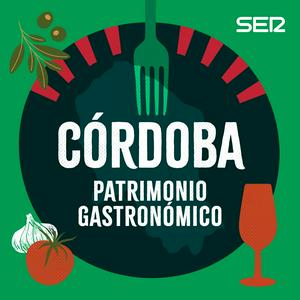 Escucha Córdoba, patrimonio gastronómico en la aplicación