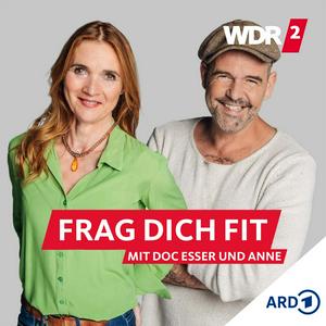 Escucha WDR 2 Frag dich fit – mit Doc Esser und Anne en la aplicación