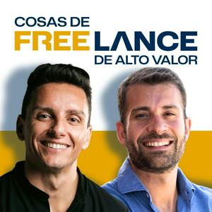 Escucha Cosas de Freelance de Alto Valor en la aplicación