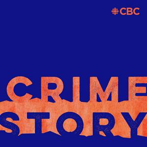 Escucha Crime Story en la aplicación