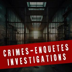 Escucha Crimes enquêtes et investigations en la aplicación