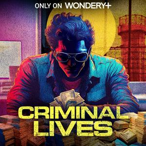 Escucha Criminal Lives en la aplicación