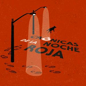 Escucha Crónicas de la noche roja en la aplicación