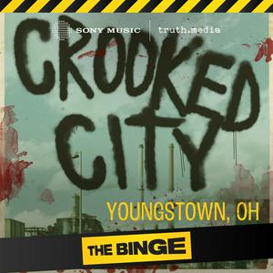 Escucha Crooked City: Youngstown, OH en la aplicación