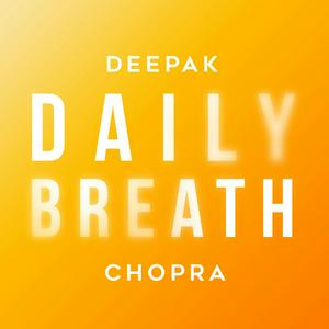 Escucha Daily Breath with Deepak Chopra en la aplicación