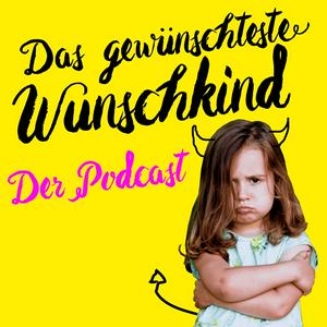 Escucha Das gewünschteste Wunschkind en la aplicación