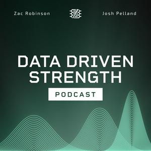 Escucha Data Driven Strength Podcast en la aplicación