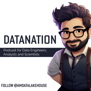 Escucha DataNation - Podcast for Data Engineers, Analysts and Scientists en la aplicación