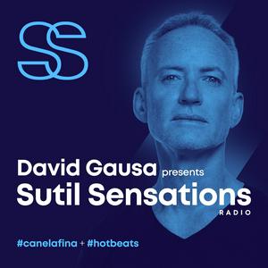 Escucha DAVID GAUSA presents SUTIL SENSATIONS PODCAST en la aplicación