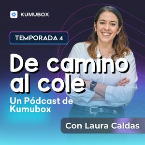 Escucha De camino al cole - El pódcast de Kumubox en la aplicación